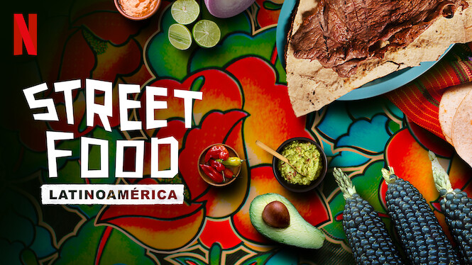 Street Food: Latinoamérica