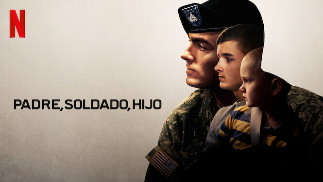 Padre, soldado, hijo